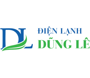 ĐIỆN LẠNH DŨNG LÊ