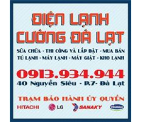 Điện Lạnh Cường ĐÀ LẠT