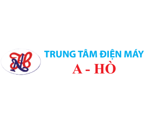  TRUNG TÂM ĐIỆN MÁY A HÒ 