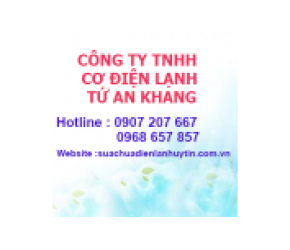 DỊCH VỤ SỬA CHỮA ĐIỆN LẠNH TỨ AN KHANG