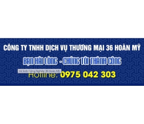 CÔNG TY TNHH DỊCH VỤ THƯƠNG MẠI 36 HOÀN MỸ